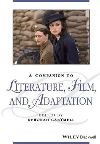 A Companion to Literature, Film, and Adaptation cover