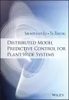Distributed Model Predictive Control for Plant-Wide Systems cover