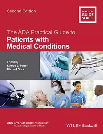 The ADA Practical Guide to Patients with Medical Conditions cover