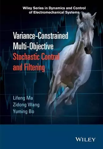 Variance-Constrained Multi-Objective Stochastic Control and Filtering cover