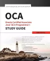 OCA: Oracle Certified Associate Java SE 8 Programmer I Study Guide cover