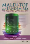 MALDI-TOF and Tandem MS for Clinical Microbiology cover