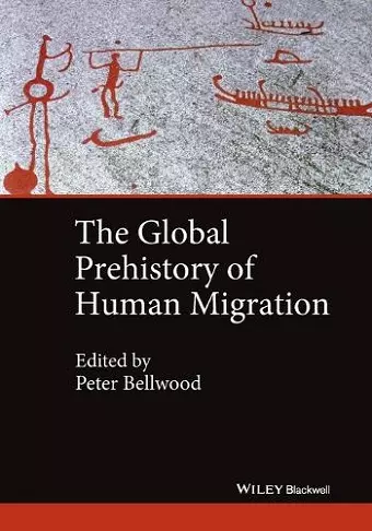 The Global Prehistory of Human Migration cover