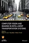 Computer Vision and Imaging in Intelligent Transportation Systems cover