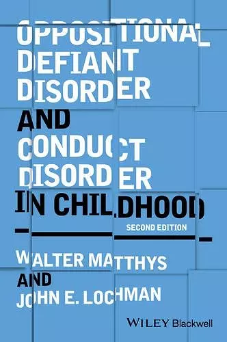 Oppositional Defiant Disorder and Conduct Disorder in Childhood cover