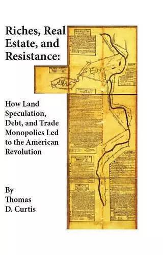 Riches, Real Estate, and Resistance cover