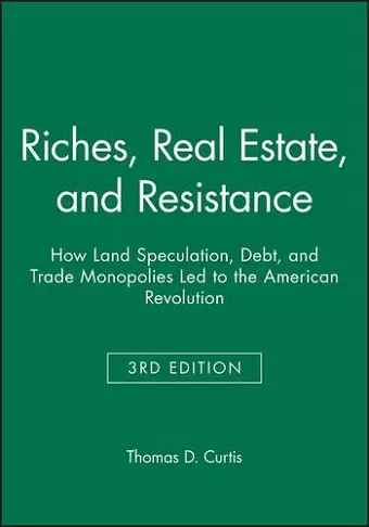 Riches, Real Estate, and Resistance cover