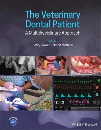 The Veterinary Dental Patient: A Multidisciplinary Approach cover