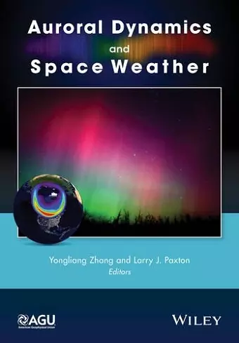 Auroral Dynamics and Space Weather cover