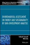 Environmental Assessment on Energy and Sustainability by Data Envelopment Analysis cover