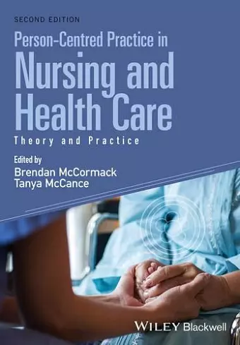 Person-Centred Practice in Nursing and Health Care cover