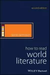 How to Read World Literature cover