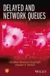 Delayed and Network Queues cover