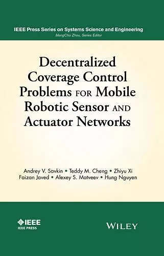 Decentralized Coverage Control Problems For Mobile Robotic Sensor and Actuator Networks cover