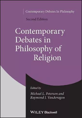 Contemporary Debates in Philosophy of Religion cover