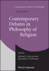 Contemporary Debates in Philosophy of Religion cover