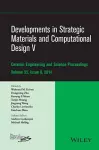 Developments in Strategic Materials and Computational Design V cover