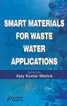 Smart Materials for Waste Water Applications cover