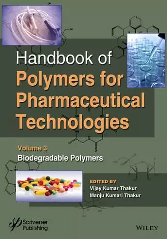 Handbook of Polymers for Pharmaceutical Technologies, Biodegradable Polymers cover