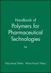 Handbook of Polymers for Pharmaceutical Technologies, Set cover