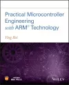 Practical Microcontroller Engineering with ARM­ Technology cover