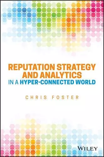 Reputation Strategy and Analytics in a Hyper-Connected World cover