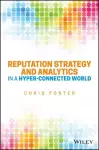 Reputation Strategy and Analytics in a Hyper-Connected World cover