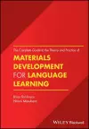 The Complete Guide to the Theory and Practice of Materials Development for Language Learning cover