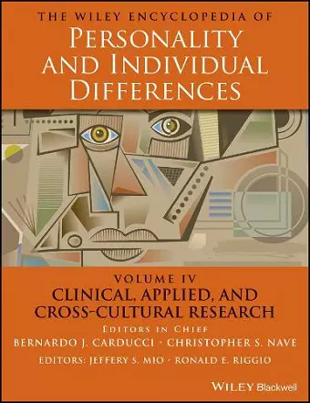 The Wiley Encyclopedia of Personality and Individual Differences, Clinical, Applied, and Cross-Cultural Research cover