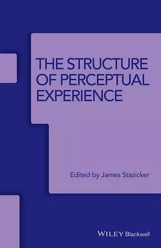 The Structure of Perceptual Experience cover