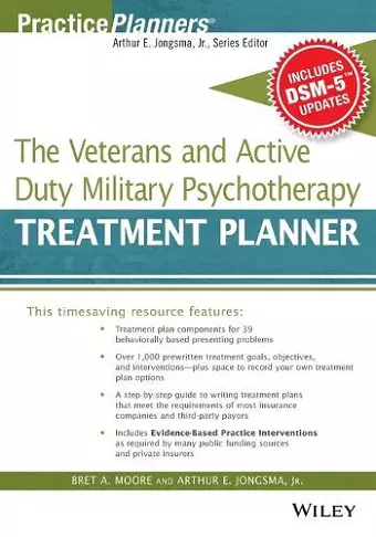 The Veterans and Active Duty Military Psychotherapy Treatment Planner, with DSM-5 Updates cover