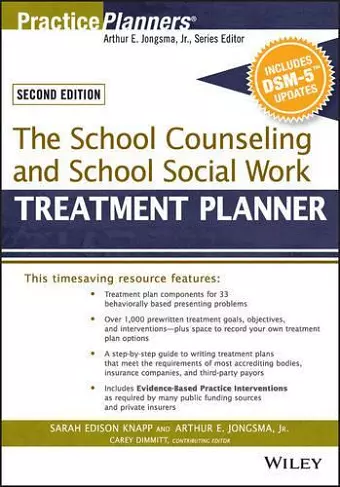 The School Counseling and School Social Work Treatment Planner, with DSM-5 Updates, 2nd Edition cover