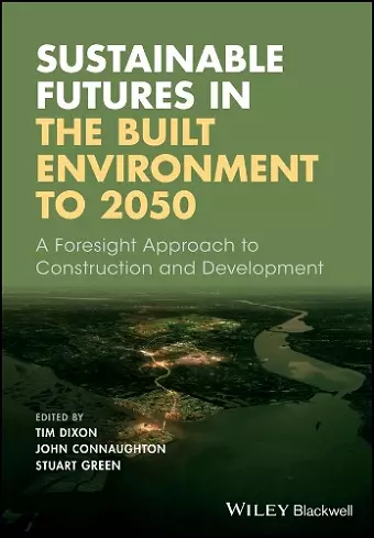 Sustainable Futures in the Built Environment to 2050 cover