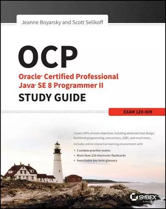 OCP: Oracle Certified Professional Java SE 8 Programmer II Study Guide cover