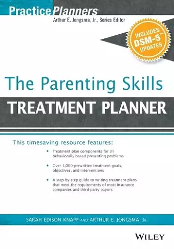 The Parenting Skills Treatment Planner, with DSM-5 Updates cover