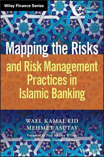 Mapping the Risks and Risk Management Practices in Islamic Banking cover