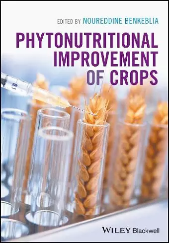 Phytonutritional Improvement of Crops cover