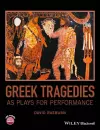 Greek Tragedies as Plays for Performance cover