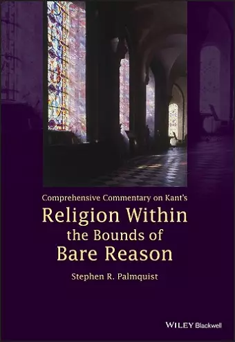 Comprehensive Commentary on Kant's Religion Within the Bounds of Bare Reason cover