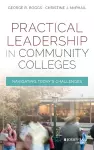 Practical Leadership in Community Colleges cover