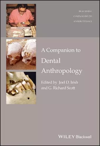 A Companion to Dental Anthropology cover