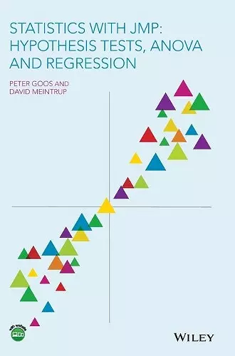 Statistics with JMP: Hypothesis Tests, ANOVA and Regression cover