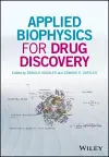 Applied Biophysics for Drug Discovery cover