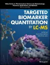 Targeted Biomarker Quantitation by LC-MS cover