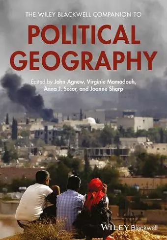 The Wiley Blackwell Companion to Political Geography cover