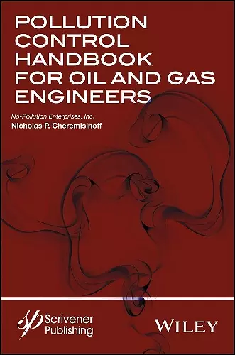 Pollution Control Handbook for Oil and Gas Engineering cover