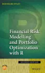 Financial Risk Modelling and Portfolio Optimization with R cover