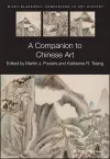 A Companion to Chinese Art cover