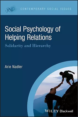 Social Psychology of Helping Relations cover