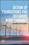 Design of Foundations for Offshore Wind Turbines cover